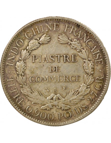 Indo-Chine Fr. Type 2 1 piastre Argent 1906 A - Paris