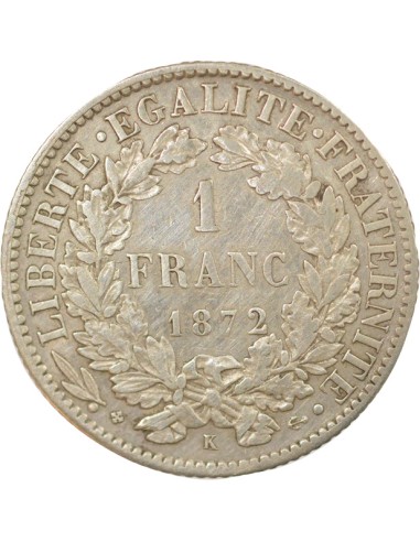IIIe République 1 franc Argent 1872 K Bordeaux
