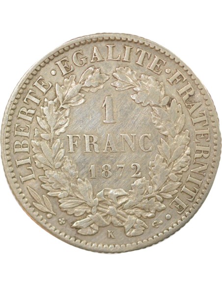 IIIe République 1 franc Argent 1872 K Bordeaux