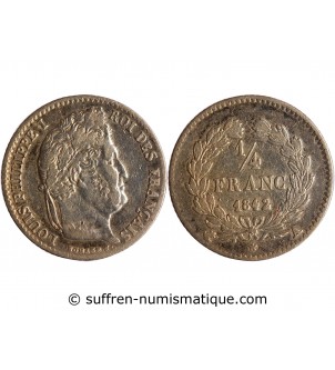 LOUIS PHILIPPE﻿ - 1/4 FRANC ARGENT 1842 A PARIS