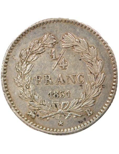 Louis-Philippe Ier 1/4 franc Argent 1831 B Rouen