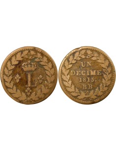 Louis XVIII Siege de Strasbourg 1 décime Bronze 1815 BB Strasbourg