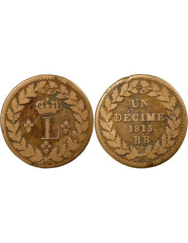 Louis XVIII Siege de Strasbourg 1 décime Bronze 1815 BB Strasbourg