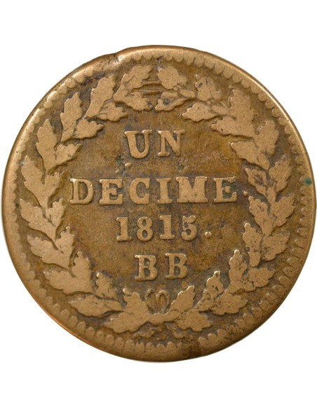 Louis XVIII Siege de Strasbourg 1 décime Bronze 1815 BB Strasbourg