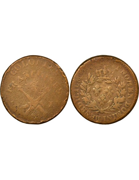 Colonies Françaises Louis XV 1 sol Cuivre 1767 A - Paris