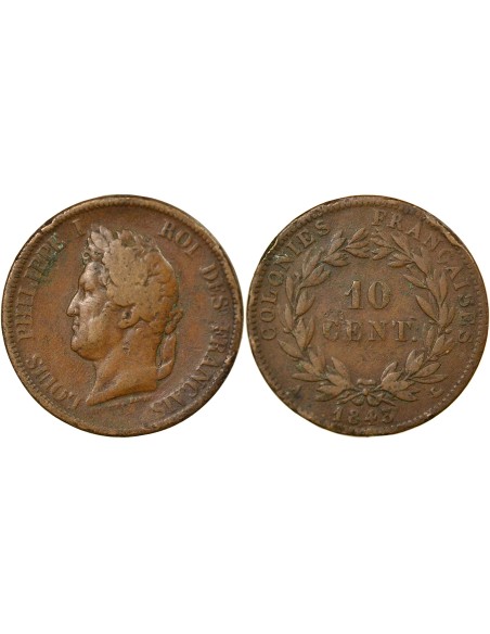 Colonies Françaises Louis-Philippe Ier 10 centimes Bronze 1843 A - Paris