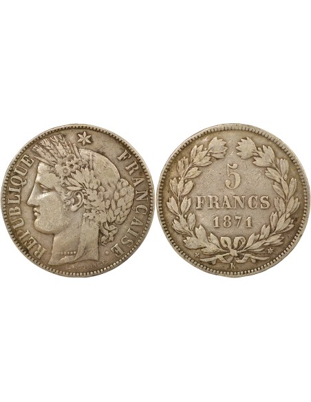 IIIe République 5 francs Argent 1871 K Bordeaux