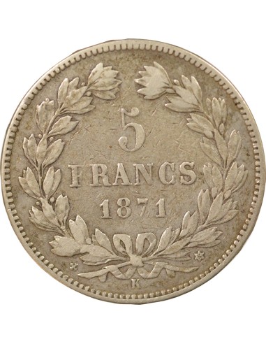 avec Légende 5 francs Argent 1871 K Bordeaux
