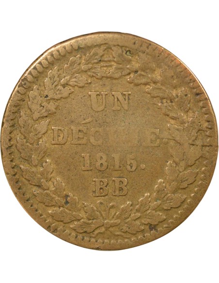 Louis XVIII Siège de Strasbourg 1 décime Bronze 1815 BB Strasbourg