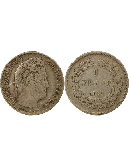 Louis-Philippe Ier Tête Laurée 1 franc Argent 1839 B Rouen