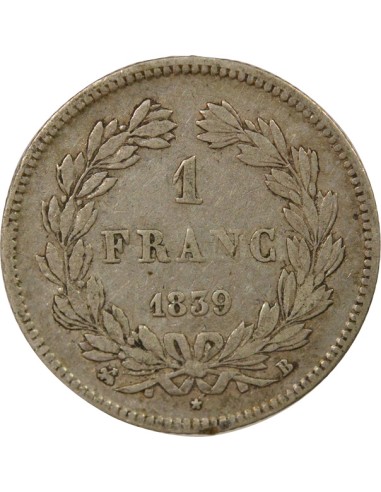 Louis-Philippe Ier Tête Laurée 1 franc Argent 1839 B Rouen
