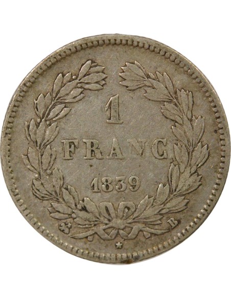 Louis-Philippe Ier Tête Laurée 1 franc Argent 1839 B Rouen