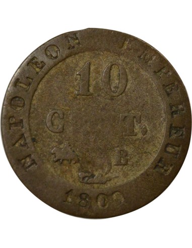 Roi d'Italie au N Couronné 10 centimes Billon 1809 B Rouen