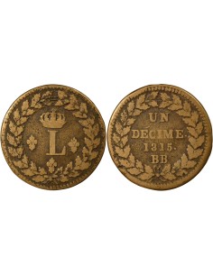 Louis XVIII Siège de Strasbourg 1 décime Cuivre 1815 BB Strasbourg