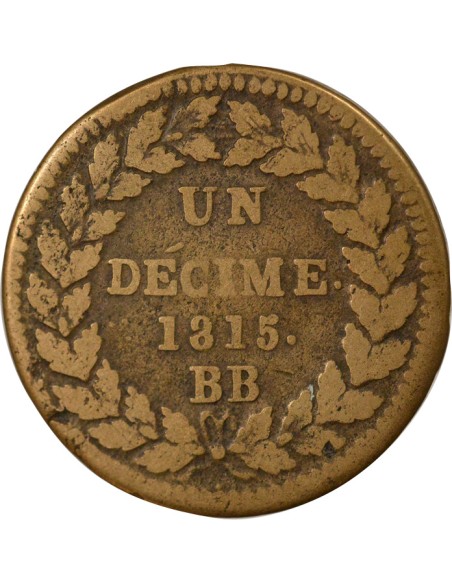Louis XVIII Siège de Strasbourg 1 décime Cuivre 1815 BB Strasbourg