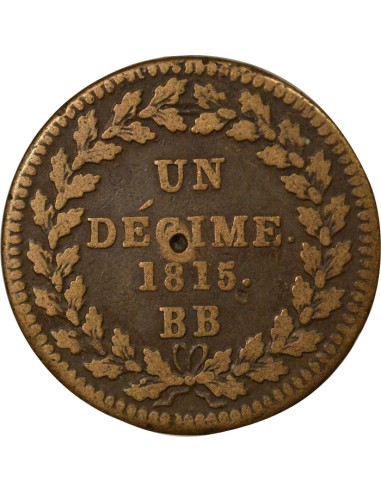 Roi d'Italie Siège de Strasbourg 1 décime Cuivre 1815 BB Strasbourg