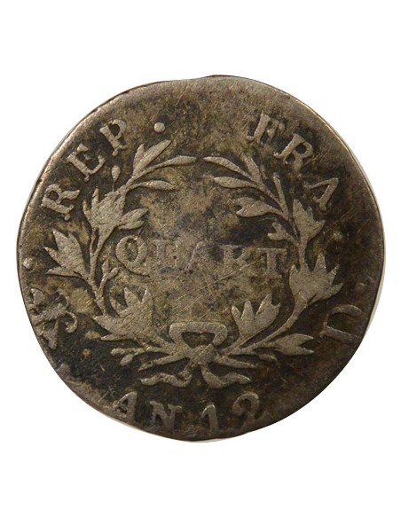 Roi d'Italie 1/4 franc Argent An 12 D Lyon