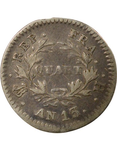 Roi d'Italie Cal. Révolutionnaire 1/4 franc Argent An 13 H La Rochelle