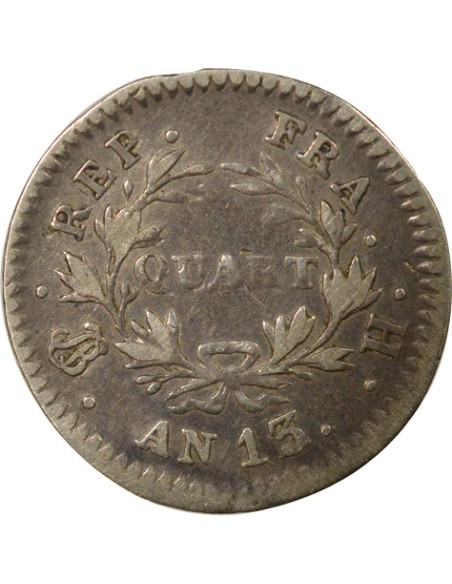 Roi d'Italie Cal. Révolutionnaire 1/4 franc Argent An 13 H La Rochelle