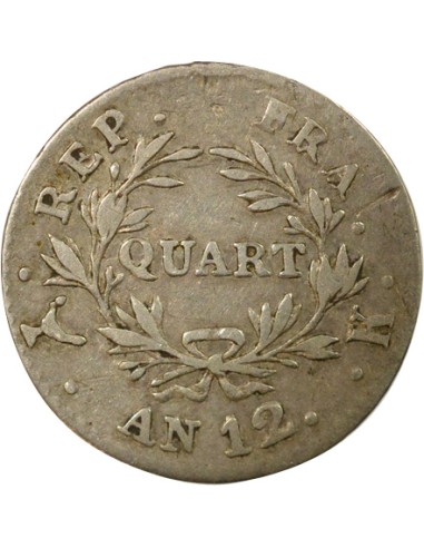Roi d'Italie Cal. Révolutionnaire 1/4 franc Argent An 12 K Bordeaux