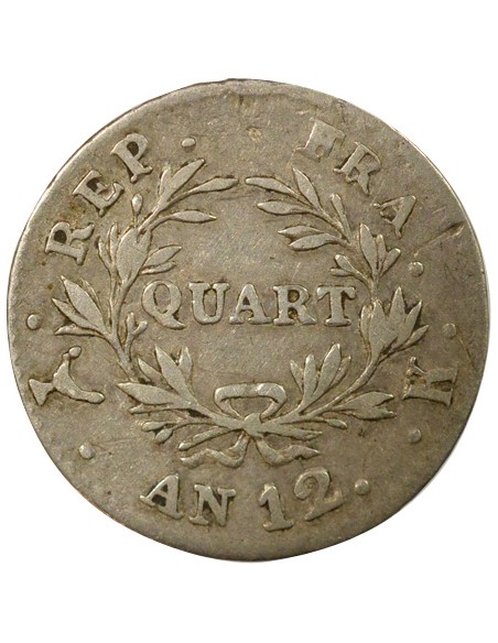 Roi d'Italie Cal. Révolutionnaire 1/4 franc Argent An 12 K Bordeaux