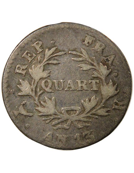 Roi d'Italie Cal. Révolutionnaire 1/4 franc Argent An 13 K Bordeaux