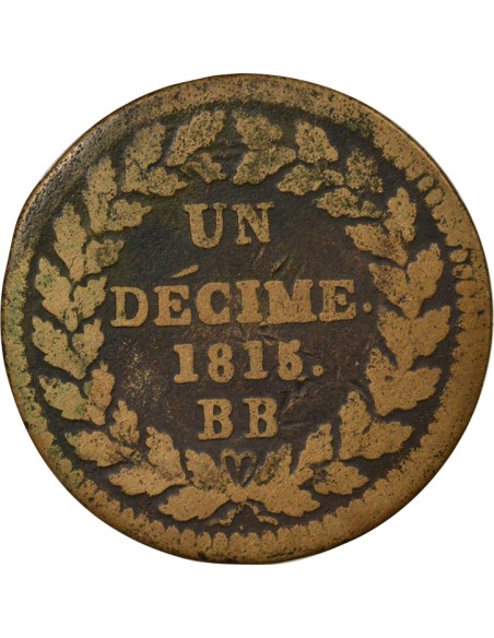 Louis XVIII Siège de Strasbourg 1 décime Bronze 1815 BB Strasbourg