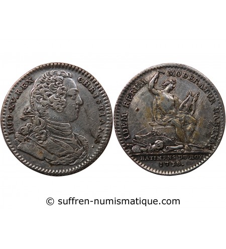 BATIMENTS DU ROI, LOUIS XV - JETON 1738