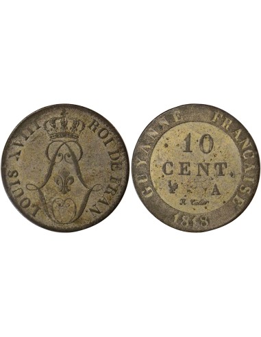 Guyane Française Louis XVIII 10 cents Billon 1818 A - Paris