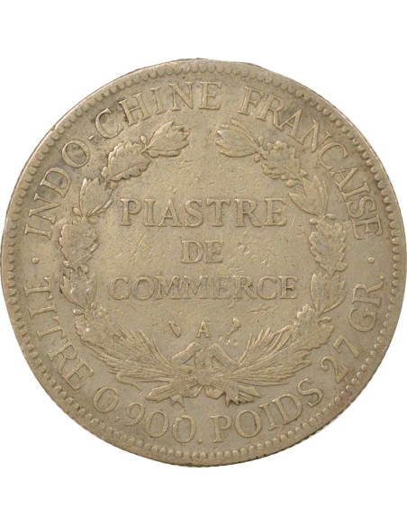 Indo-Chine Fr. Type 2 1 piastre Argent 1903 A - Paris