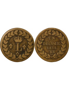 Louis XVIII Siège de Strasbourg 1 décime Bronze 1815 BB Strasbourg