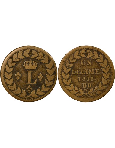 Louis XVIII Siège de Strasbourg 1 décime Bronze 1815 BB Strasbourg