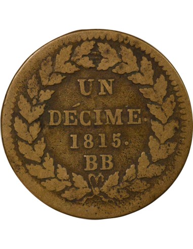 Louis XVIII Siège de Strasbourg 1 décime Bronze 1815 BB Strasbourg