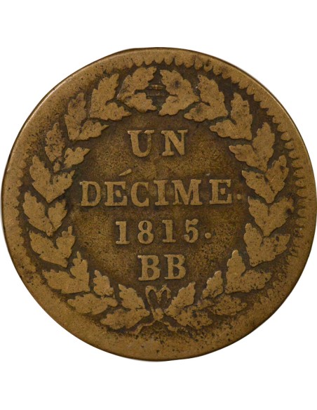 Louis XVIII Siège de Strasbourg 1 décime Bronze 1815 BB Strasbourg