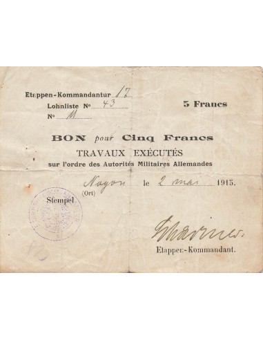 5 Francs - Travaux pour autorités allemandes - 1915 - Noyon - P.M8 5 francs 1915