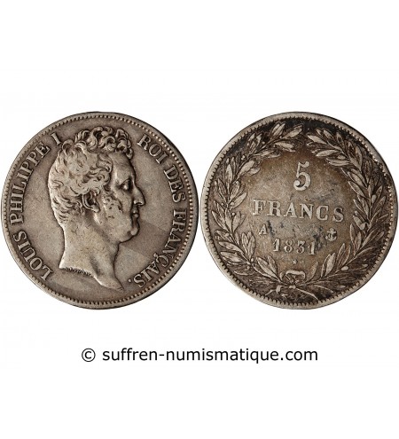 LOUIS PHILIPPE﻿ - 5 FRANCS ARGENT 1831 A PARIS "Type Tiolier, Tr creux"