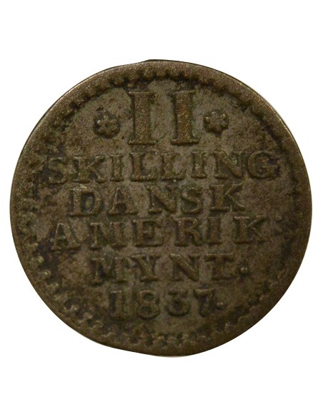 Antilles Danoises Frédéric VI Frédéric VI - 2 Skilling - 1837 2 skilling Billon 1837