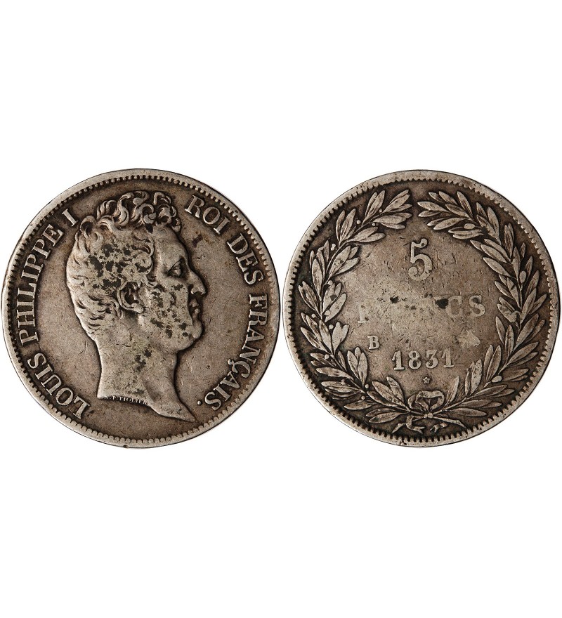LOUIS PHILIPPE﻿ - 5 FRANCS ARGENT 1831 B ROUEN "Type Tiolier, Tr creux"