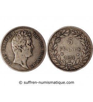 LOUIS PHILIPPE﻿ - 5 FRANCS ARGENT 1831 MA MARSEILLE "Type Tiolier, Tr creux"