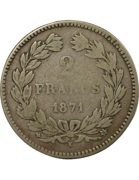 sans Légende 2 francs Argent 1871 K Bordeaux