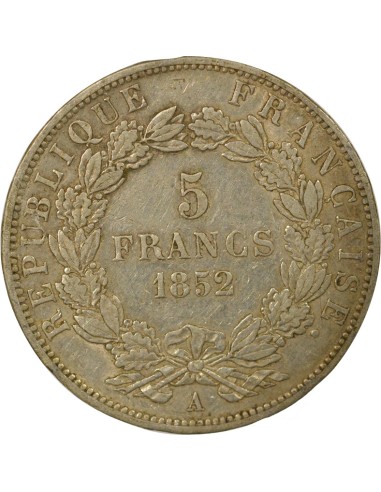 Napoléon III Louis Napoléon Bonaparte - 5 Francs Argent - 1852 A Paris 5 francs Argent 1852 A - Paris