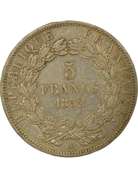 Napoléon III Louis Napoléon Bonaparte - 5 Francs Argent - 1852 A Paris 5 francs Argent 1852 A - Paris