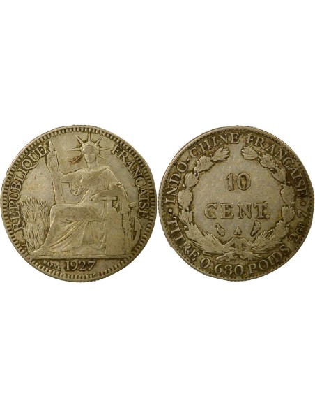 Indo-Chine Fr. Indochine Française - 10 Centièmes Argent 1927 10 centimes Argent 1927 A - Paris