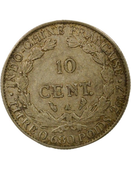 Indo-Chine Fr. Indochine Française - 10 Centièmes Argent 1929 10 centimes Argent 1929 A - Paris