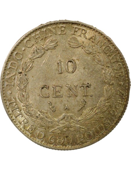 Indo-Chine Fr. Indochine Française - 10 Centièmes Argent 1930 10 centimes Argent 1930 A - Paris