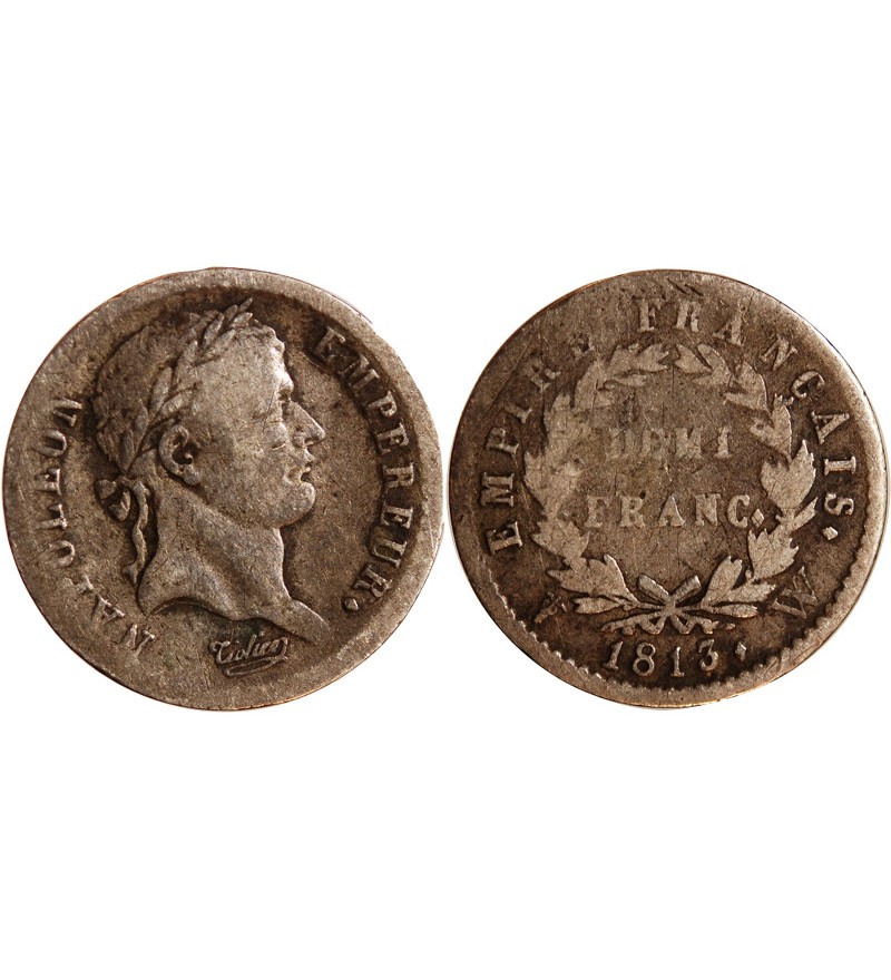 NAPOLEON Ier﻿ - 1/2 FRANC ARGENT 1813 W LILLE