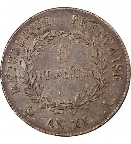 BONAPARTE Ier CONSUL﻿ - 5 FRANCS ARGENT AN XI A PARIS