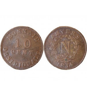 NAPOLEON Ier﻿ - 10 CENTIMES SIEGE D'ANVERS 1814 W 2