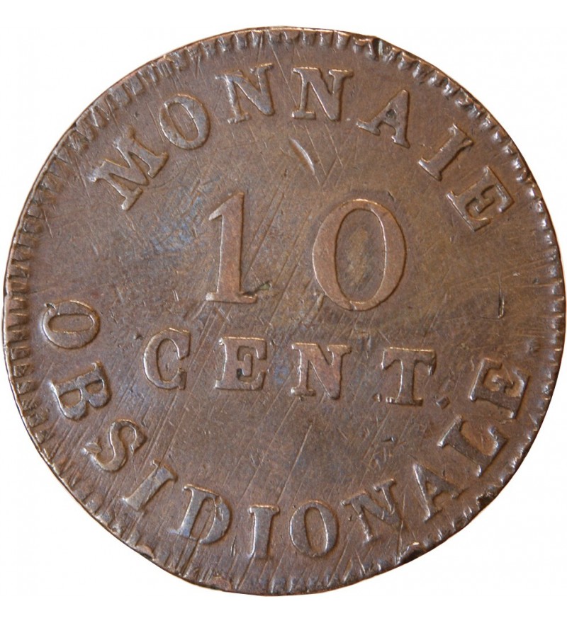 NAPOLEON Ier﻿ - 10 CENTIMES SIEGE D'ANVERS 1814 W