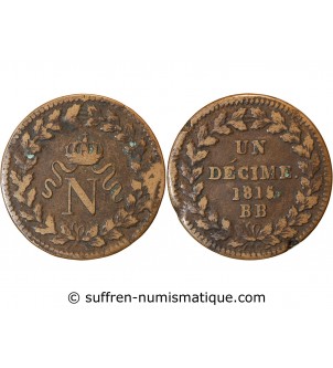 NAPOLEON Ier - DECIME Siège de Strasbourg 1815 BB avec point avec point